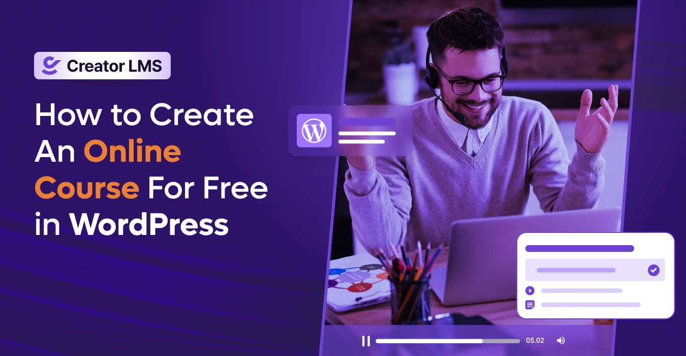 How to Create An Online Course For Free in WordPress [2026]