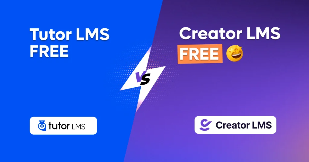 Creator LMS Free vs Tutor LMS Free - Which Is Better in 2026?
